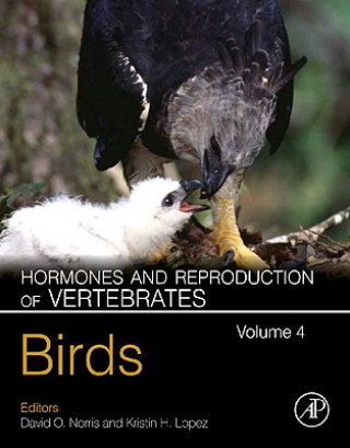 Kniha Hormones and Reproduction of Vertebrates, Volume 4 David O Norris