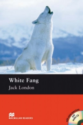 Knjiga Macmillan Readers White Fang Elementary Pack Jack London