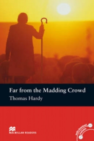 Книга Macmillan Readers Far from the Madding Crowd Pre Intermediate without CD Reader Thomas Hardy