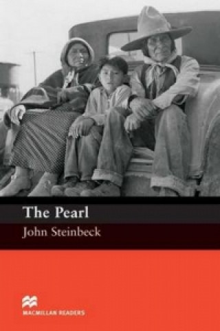 Kniha Macmillan Readers Pearl The Intermediate Without CD Reader John Steinbeck