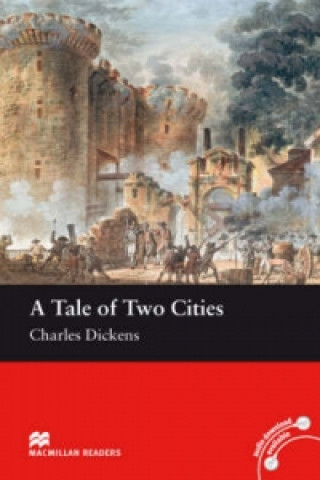 Carte Macmillan Readers Tale of Two Cities A Beginner Without CD Dickens