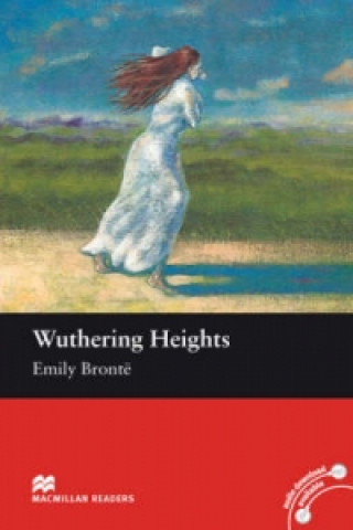 Könyv Macmillan Readers Wuthering Heights Intermediate Reader Without CD Bronte
