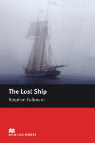Kniha Macmillan Readers Lost Ship The Starter Without CD Stephen Colburn