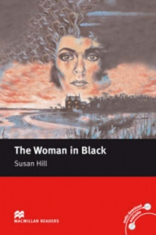 Könyv Macmillan Readers Woman in Black The Elementary No CD Susan Hill