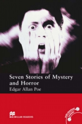 Book Macmillan Readers Seven Stories of Mystery and Horror Elementary Without CD Edgar Allan Poe
