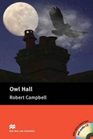 Carte Macmillan Readers Owl Hall Pre Intermediate Level Readers Pack Robert Campbell