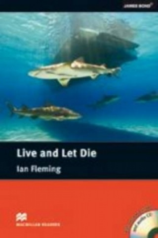 Kniha Live & Let Die - Intermediate B1 / B2 Pack John Escott