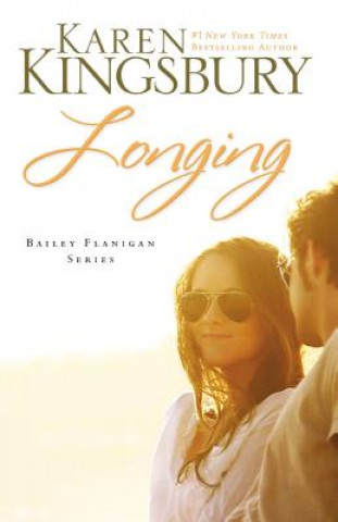 Kniha Longing Karen Kingsbury