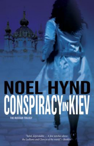 Buch Conspiracy in Kiev Noel Hynd