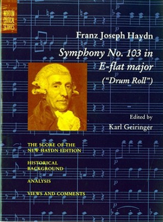 Carte Symphony No. 103 in E-Flat Major ("Drum Roll") Joseph Haydn