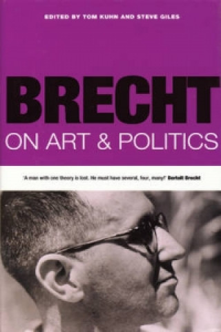 Carte Brecht On Art & Politics Tom Kuhn
