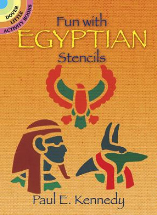 Book Fun with Egyptian Stencils Paul E Kennedy