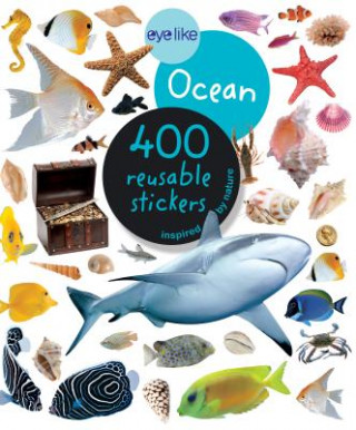 Książka Eyelike Ocean - 400 Reusable Stickers Inspired by Nature Workman Publishing