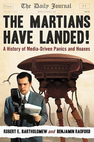 Könyv Martians Have Landed! Robert E Bartholomew