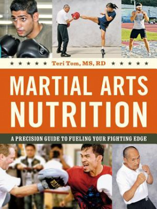 Kniha Martial Arts Nutrition Teri Tom