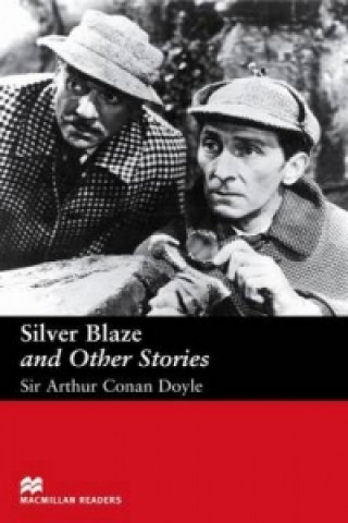 Könyv Macmillan Readers Silver Blaze and Other Stories Elementary Reader A Collins