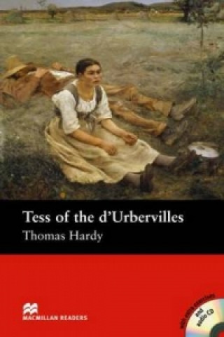 Książka Tess of the D'Urbervilles - Book and Audio CD Pack - Intermediate T Hardy