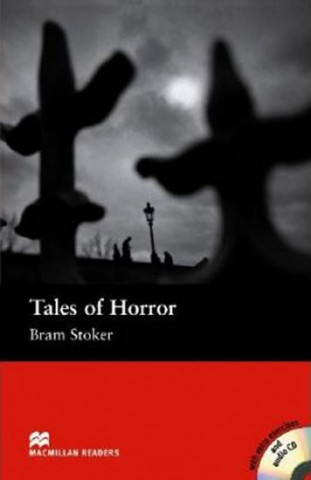 Könyv Macmillan Readers Tales of Horror Elementary Pack B Stoker