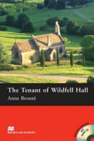 Carte Macmillan Readers Tenant of Wildfell Hall The Pre Intermediate Pack Anne Bronte