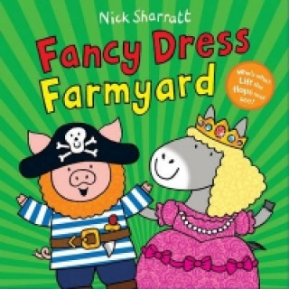 Könyv Fancy Dress Farmyard Nick Sharratt