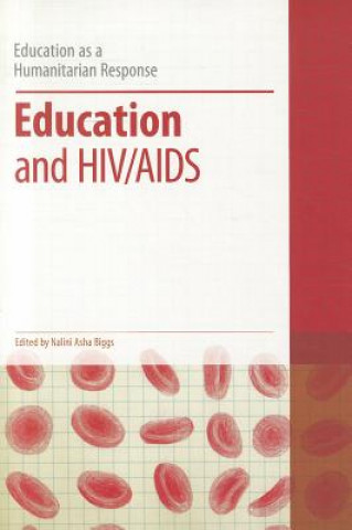 Carte Education and HIV/AIDS Nalini Asha Biggs