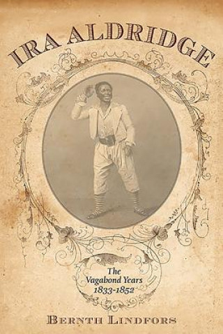 Livre Ira Aldridge Bernth Lindfors