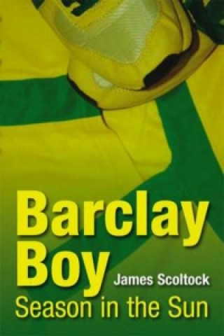 Knjiga Barclay Boy James Scoltock