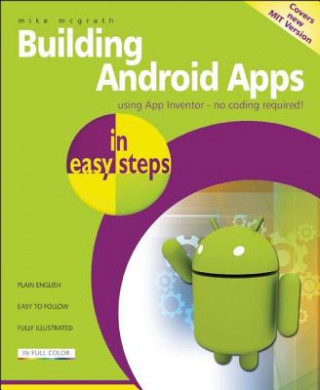 Carte Building Android Apps in Easy Steps Mike McGrath