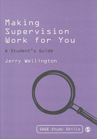 Book Making Supervision Work for You Jerry Wellington