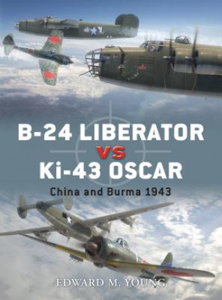 Könyv B-24 Liberator vs Ki-43 Oscar Edward M. Young