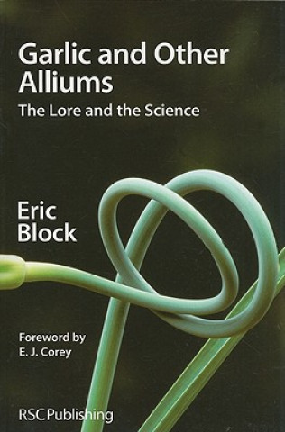 Libro Garlic and Other Alliums Eric Block