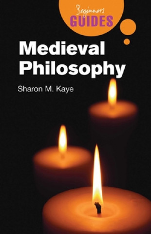 Βιβλίο Medieval Philosophy Sharon M Kaye