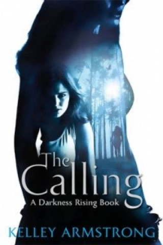 Книга Calling Kelley Armstrong
