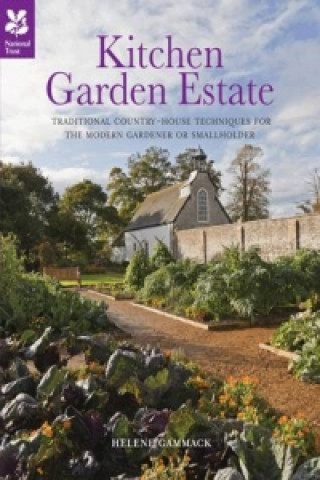 Kniha Kitchen Garden Estate Helene Gammack