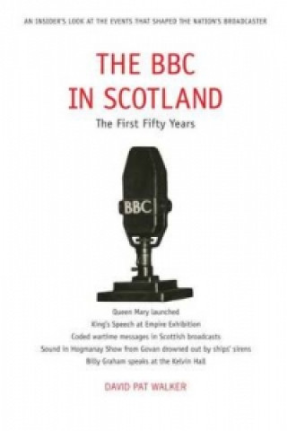 Buch BBC in Scotland David Pat Walker