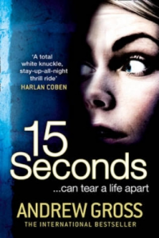 Könyv 15 Seconds Andrew Gross