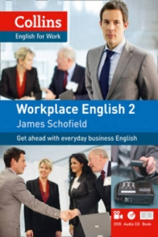 Kniha Workplace English 2 James Schofield