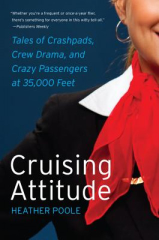Knjiga Cruising Attitude Heather Poole