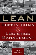 Carte Lean Supply Chain and Logistics Management Paul Myerson