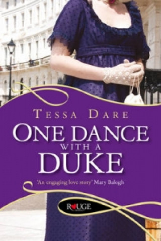 Kniha One Dance With a Duke: A Rouge Regency Romance Tessa Dare