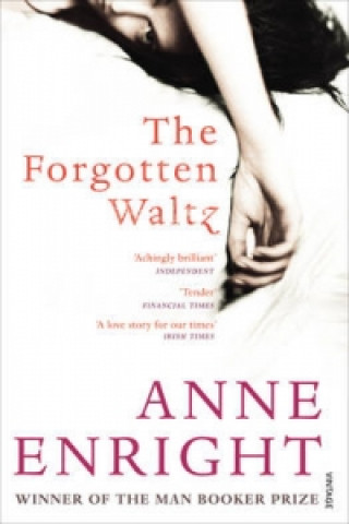 Könyv Forgotten Waltz Anne Enright