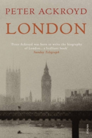 Книга London Peter Ackroyd