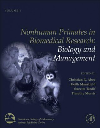 Könyv Nonhuman Primates in Biomedical Research Christian Abee