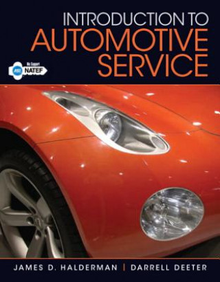 Carte Introduction to Automotive Service James Halderman