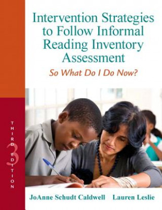 Libro Intervention Strategies to Follow Informal Reading Inventory Assessment JoAnne Caldwell