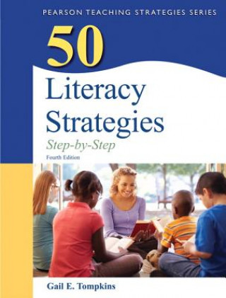Kniha 50 Literacy Strategies Gail Tompkins