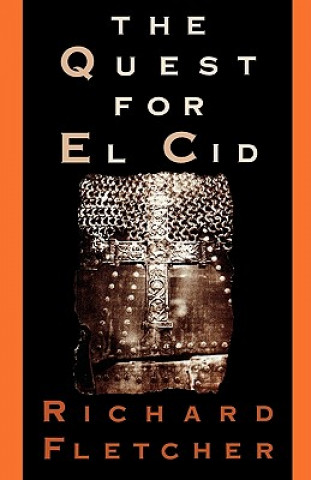 Könyv Quest for El CID Richard Fletcher