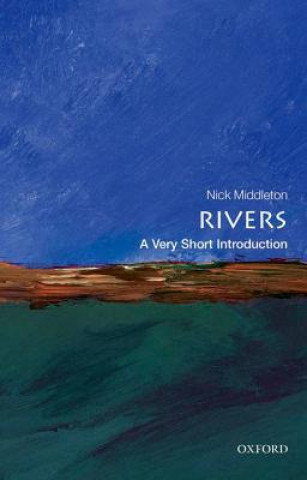 Carte Rivers: A Very Short Introduction Nick Middleton