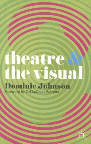Carte Theatre and The Visual Dominic Johnson