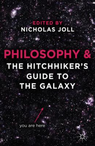 Książka Philosophy and The Hitchhiker's Guide to the Galaxy Nicholas Joll